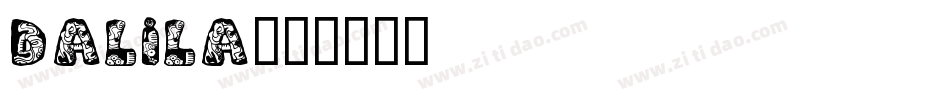 DALILA字体转换