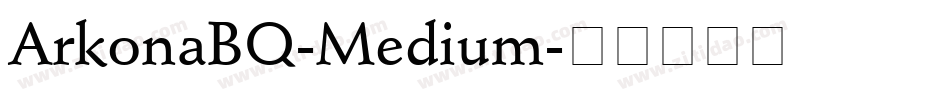 ArkonaBQ-Medium字体转换