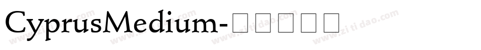 CyprusMedium字体转换