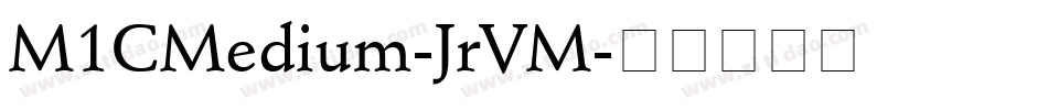M1CMedium-JrVM字体转换