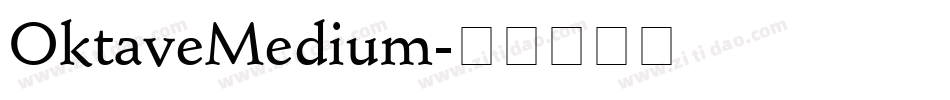 OktaveMedium字体转换