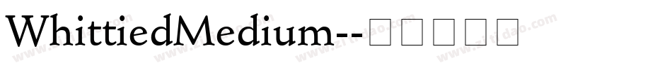 WhittiedMedium-字体转换