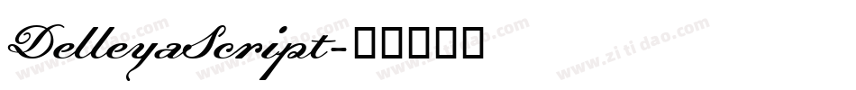 DelleyaScript字体转换