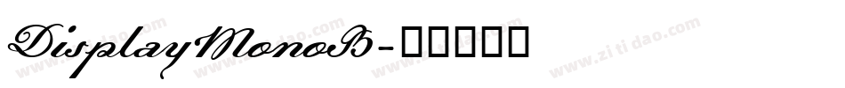 DisplayMonoB字体转换