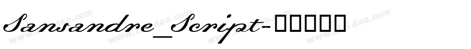 Sansandre_Script字体转换