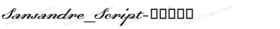 Sansandre_Script字体转换