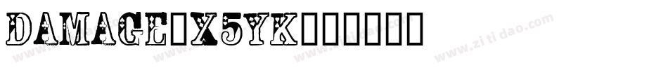 Damage-X5yK字体转换