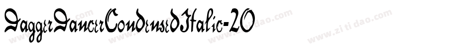 DaggerDancerCondensedItalic-2OgXv字体转换