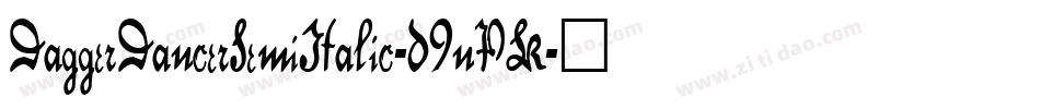 DaggerDancerSemiItalic-d9nPK字体转换
