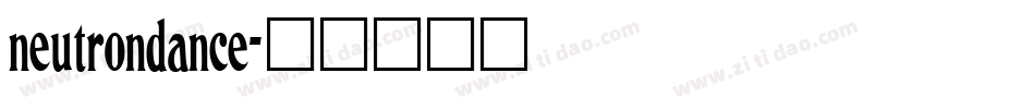 neutrondance字体转换