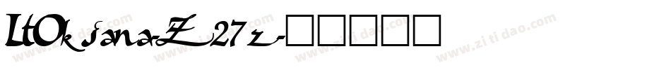 LtOksana-Z27z字体转换