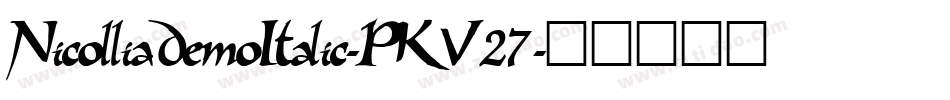 NicolliaDemoItalic-PKV27字体转换