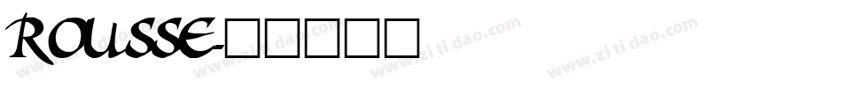 ROUSSE字体转换