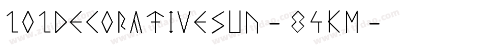 101DecorativeSun-84KM字体转换