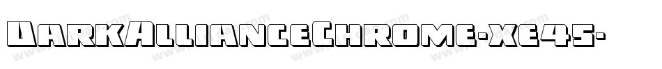 DarkAllianceChrome-xe45字体转换