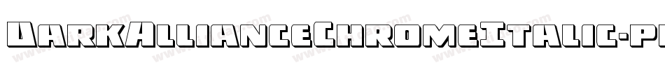 DarkAllianceChromeItalic-pdpr字体转换
