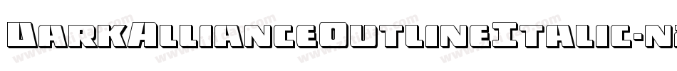 DarkAllianceOutlineItalic-n7aP字体转换