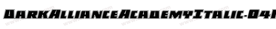 DarkAllianceAcademyItalic-O4KP字体转换