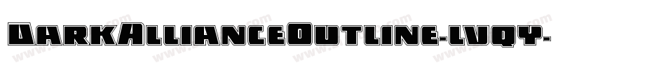 DarkAllianceOutline-lvqy字体转换