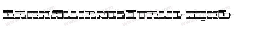 DarkAllianceItalic-5qxG字体转换