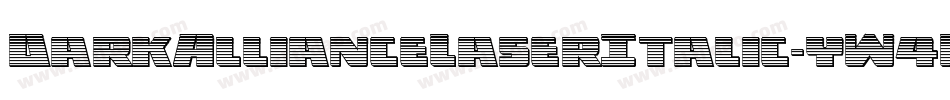 DarkAllianceLaserItalic-yW4M字体转换