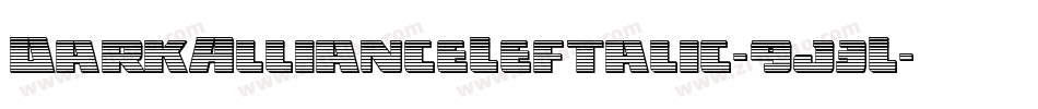 DarkAllianceLeftalic-9j3L字体转换
