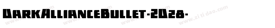 DarkAllianceBullet-ZDz8字体转换