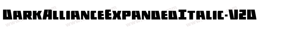 DarkAllianceExpandedItalic-VZDw字体转换