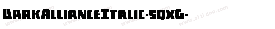 DarkAllianceItalic-5qxG字体转换