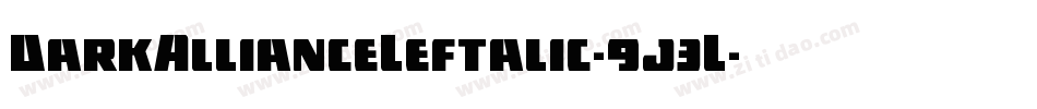 DarkAllianceLeftalic-9j3L字体转换