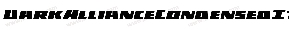 DarkAllianceCondensedItalic-Ar57字体转换