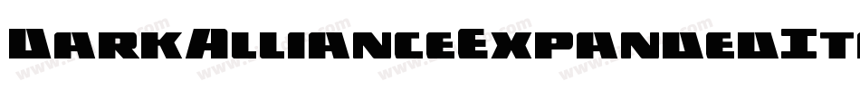 DarkAllianceExpandedItalic-VZDw字体转换