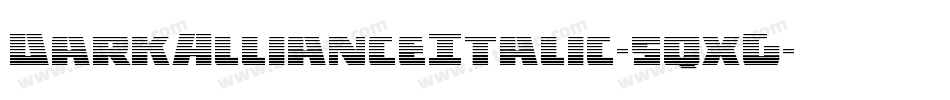 DarkAllianceItalic-5qxG字体转换