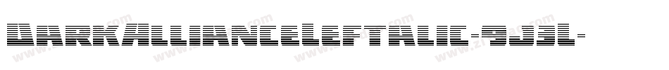 DarkAllianceLeftalic-9j3L字体转换