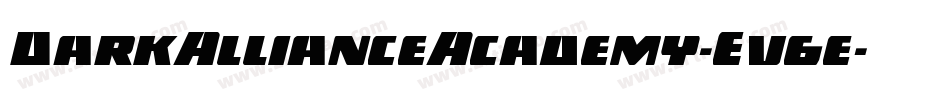 DarkAllianceAcademy-Ev6e字体转换