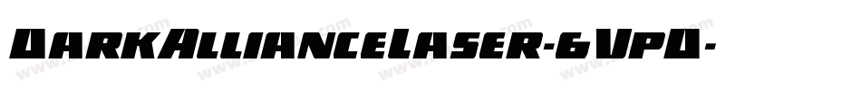 DarkAllianceLaser-6VpD字体转换