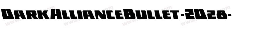 DarkAllianceBullet-ZDz8字体转换