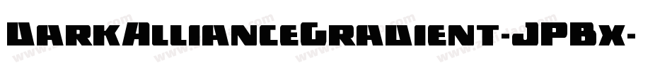 DarkAllianceGradient-JPBx字体转换