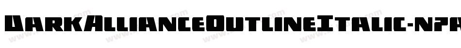 DarkAllianceOutlineItalic-n7aP字体转换