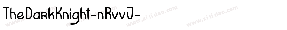 TheDarkKnight-nRvvJ字体转换