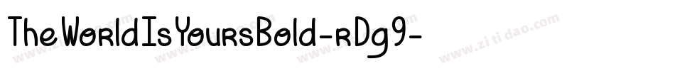 TheWorldIsYoursBold-rDg9字体转换