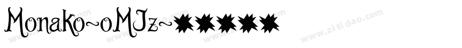 Monako-oMJz字体转换 Monako-oMJz字体转换