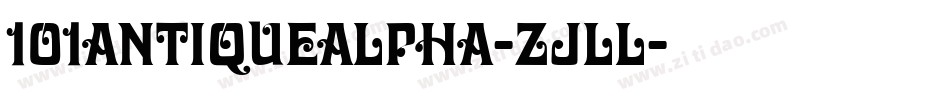 101AntiqueAlpha-zJLl字体转换