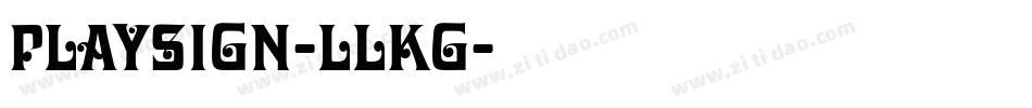 PlaySign-LlKg字体转换