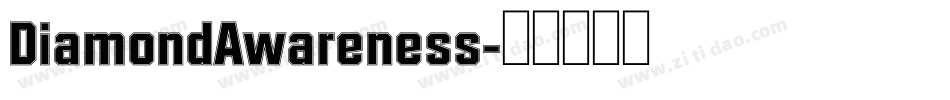 DiamondAwareness字体转换