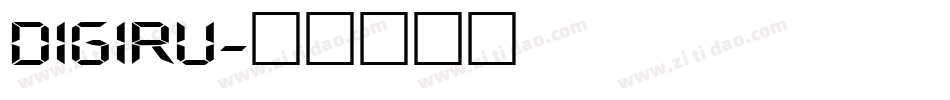 DIGIRU字体转换