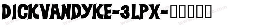 Dickvandyke-3lPX字体转换