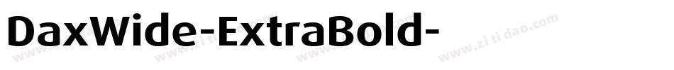 DaxWide-ExtraBold字体转换
