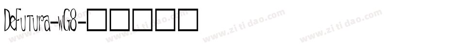 DeFutura-wG8字体转换