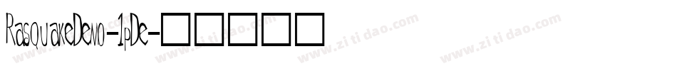 RasquakeDemo-1pDe字体转换